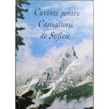 Cuvinte pentru c&acirc;știgătorii de suflete
