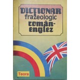 DICTIONAR FRAZEOLOGIC ROMAN - ENGLEZ-BANTAS GHEORGHITOIU LEVITCHI-221146