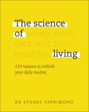 The Science of Living | Stuart Farrimond