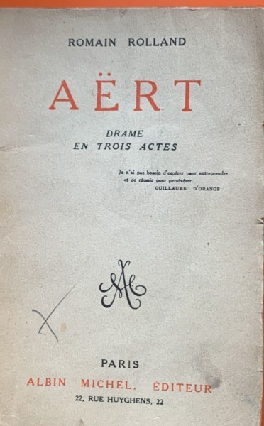 Aert - drame en trois actes - Romain Rolland