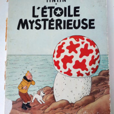 HERGE Les Aventures de TINTIN: L'ETOILE MYSTERIEUSE 1966 (BD IN FRANCEZA) benzi