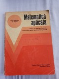 Manual matematica aplicata anul 1 si 2 scoli profesionale
