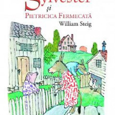 Sylvester si pietricica fermecata - William Steig