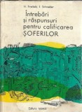 Cumpara ieftin Intrebari si raspunsuri pentru calificarea soferilor - Herman Freifeld