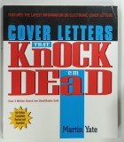 COVER LETTERS THAT KNOCK 'EM DEAD by MARTIN YATE , 2004