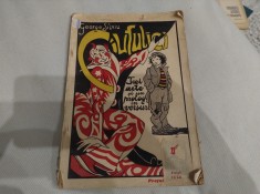 Ciufulici. George Silviu. Trei acte și un prolog &icirc;n versuri. Ediție princeps, 1927