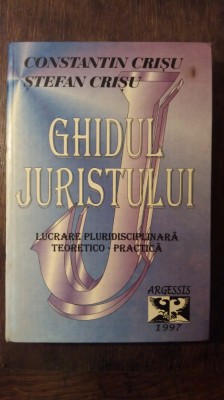 GHIDUL JURISTULUI- CONSTANTIN CRISU foto