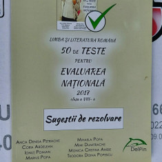 LIMBA SI LITERATURA ROMANA 50 DE TESTE PENTRU EVALUAREA NATIONALA CLASA A VIII A