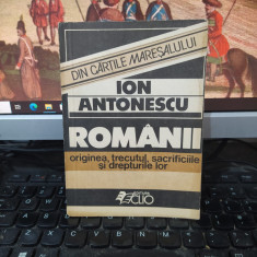 Ion Antonescu, Românii, originea, trecutul, sacrificiile și drepturile lor, 220