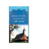 Biserici de lemn din Transilvania &ndash; Episcopia Aradului și Hunedoarei ( jud. Hunedoara) ALBUM - Nicu Jianu