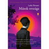 M&aacute;sok orsz&aacute;ga - Slimani, Leila