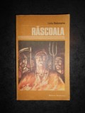 LIVIU REBREANU - RASCOALA, Alta editura