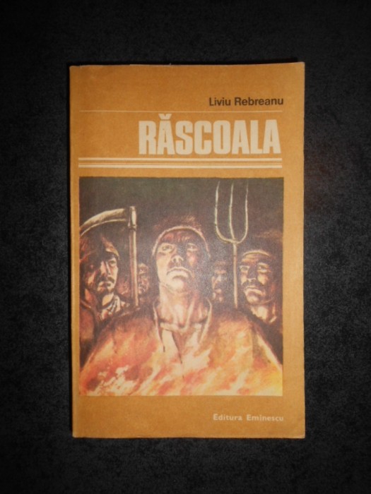 LIVIU REBREANU - RASCOALA