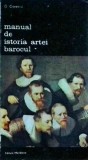 George Oprescu - Manual de Istoria Artei: Barocul, Meridiane, Biblioteca de Arta, Stare Buna, Coperta Brosata