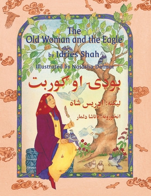 The Old Woman and the Eagle: English-Pashto Edition foto