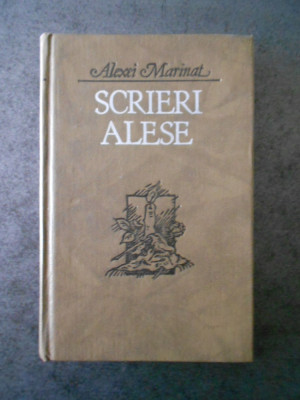 ALEXEI MARINAT - SCRIERI ALESE (1991, editie cartonata) foto