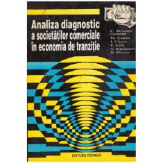 Autor colectiv - Analiza diagonstic a societăților comerciale &icirc;n ec