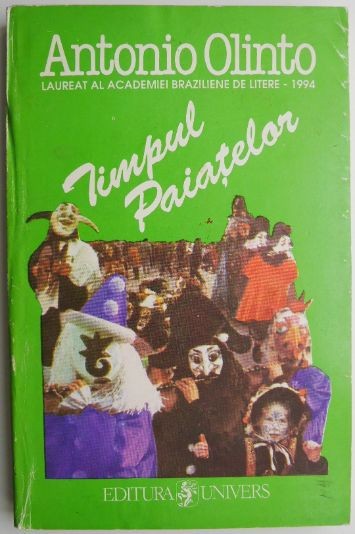 Timpul paiatelor &ndash; Antonio Olinto
