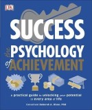 Success The Psychology of Achievement |, Dorling Kindersley Publishers Ltd