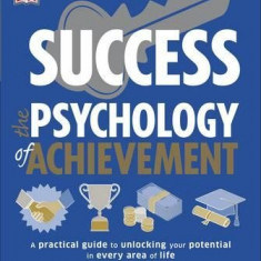 Success The Psychology of Achievement |