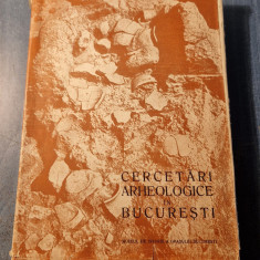 Cercetari arheologice in Bucuresti Muzeul de istorie a orasului Bucuresti