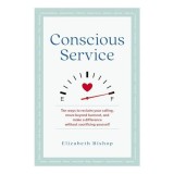 Conscious Service