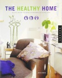 Jackie Craven - The Healthy Home - Beautiful Interiors That Enhance The Environment AQnd Your Well Being
