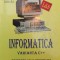 Informatica varianta C++, manual pentru clasa a IX-a (2000) - 2000 - Sorin Tudor ($W143)