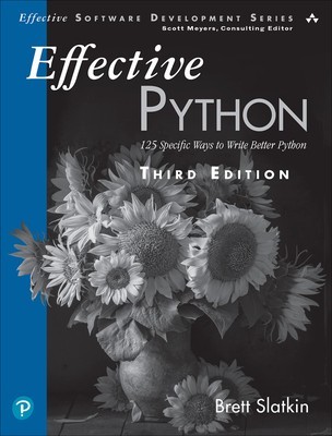 Effective Python: 125 Specific Ways to Write Better Python foto