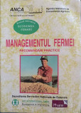 MANAGEMENTUL FERMEI. RECOMANDARI PRACTICE-NECUNOSCUT