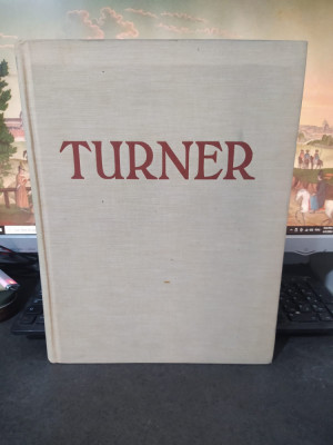 Turner album, text Camille Mauclair, Editions Hyperion, Paris 1939, 225 foto