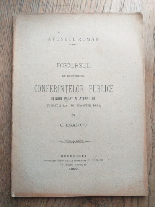 C. Esarcu -Discurs in palatul Ateneului Bucuresci , 1889