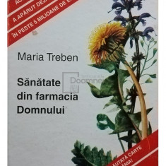 Maria Treben - Sanatate din farmacia Domnului