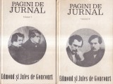 Pagini de jurnal - Edmond, Jules de Goncourt, 2 volume, Cartonata, 1970, 13x20cm, Limba Romana, Brand Univers