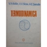 V. A. Kirillin - Termodinamica (Editia: 1985)