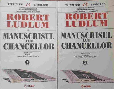 MANUSCRISUL LUI CHANCELLOR VOL.1-2-ROBERT LUDLUM foto