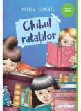 Cumpara ieftin Clubul Ratatilor, Andrew Clements - Editura Art