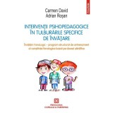 Interventii psihopedagogice in tulburarile specifice de invatare - Adrian Rosan Carmen David - Editura Polirom