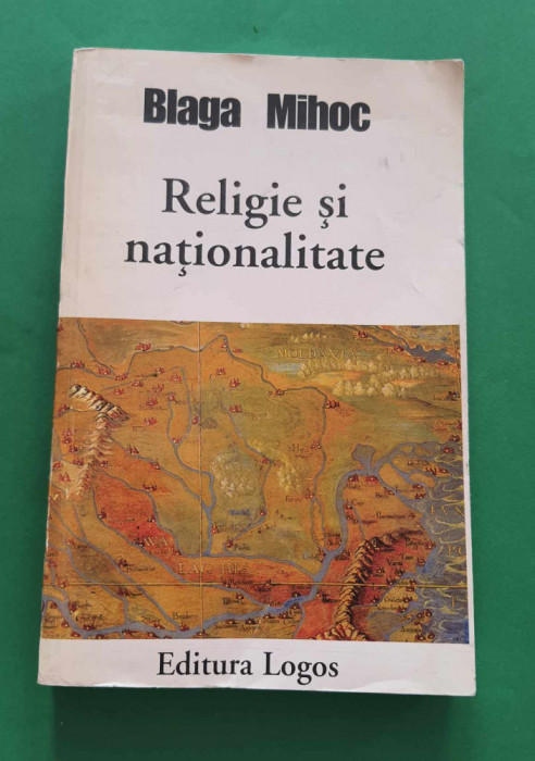 Religie și naționalitate - Blaga Mihoc