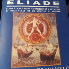 ACADEMIA ELIADE - ORIGINILE IDEOGRAMELOR,2007, 608 pag