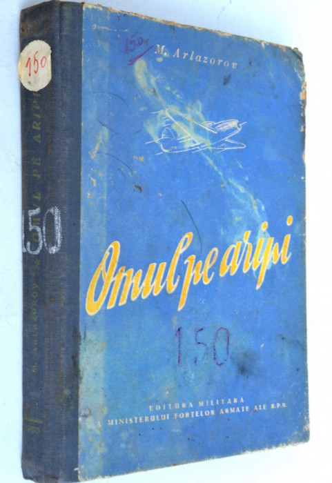 Omul pe aripi - M. Arlazorov 1953