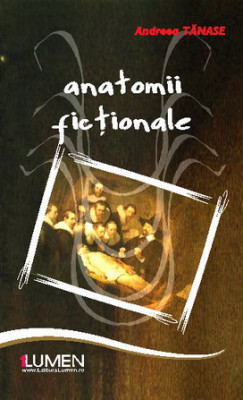 Anatomii fictionale - Andreea TANASE foto