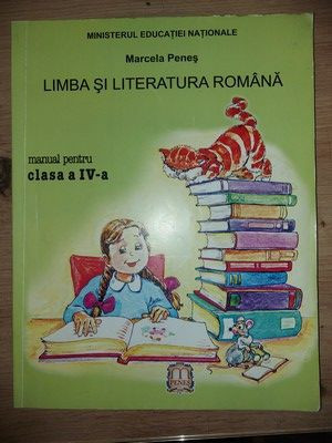 Limba si literatura romana. Manual pentru clasa a 4-a - Marcela Penes foto