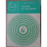 CURIOZITATI DIN VIATA PLANTELOR-VINTILA SLONOVSCHI-337970