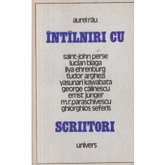 Aurel Rau - Intalniri cu scriitori