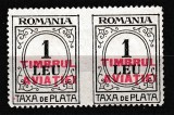 ROMANIA 1931 TAXA DE PLATA CU SUPRATIPAR TIMBRUL AVIATIEI EROARE 1 LEU PERECHE NEDANTELAT VERTICAL STARE MNH