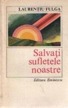 Salvati sufletele noastre foto