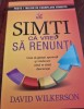 David Wilkerson - Simti ca vrei sa renunti