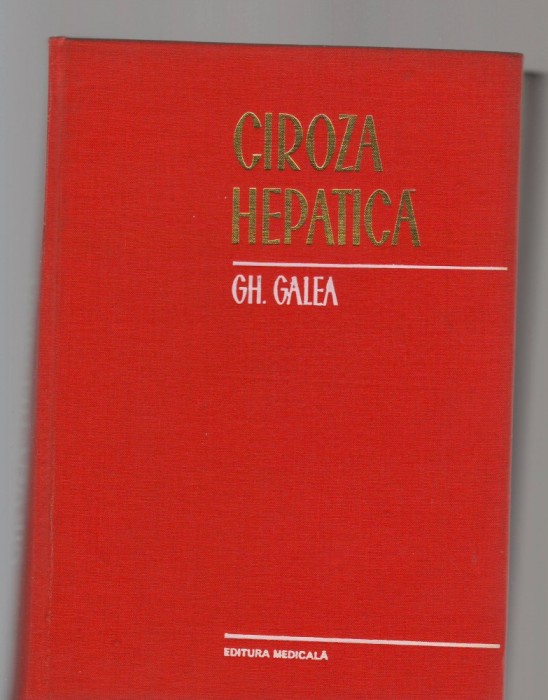 C8450 CIROZA HEPATICA DE GH. GALEA