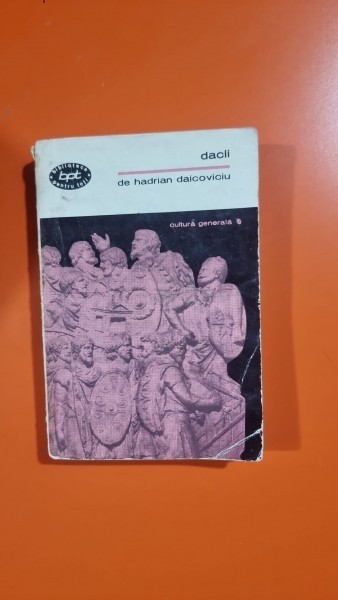 Dacii - Hadrian Daicoviciu